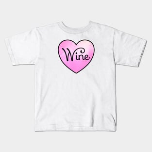 Wine Heart Kids T-Shirt